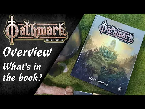 Oathmark Second Edition: Flip Through and Overview: What's in the book?