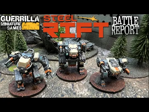 STEEL RIFT Battle Report - Ep 02