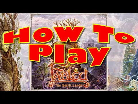 Fabled The Spirit Lands - How to Play
