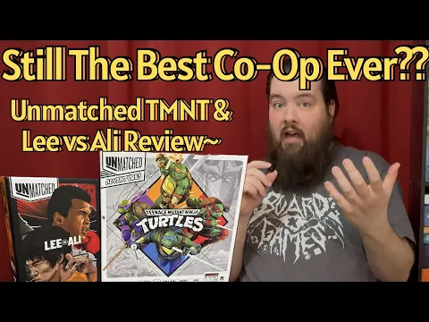 Still the Best Co-Op Game? Unmatched Teenage Mutant Ninja Turtles & Muhammad Ali vs Bruce Lee Review