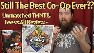 Still the Best Co-Op Game? Unmatched Teenage Mutant Ninja Turtles & Muhammad Ali vs Bruce Lee Review