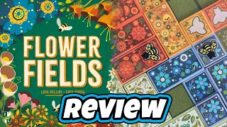 FLOWER FIELDS | Review