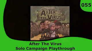 After The Virus - Solo Campaign Playthrough | 55 | Small Box, Big Game