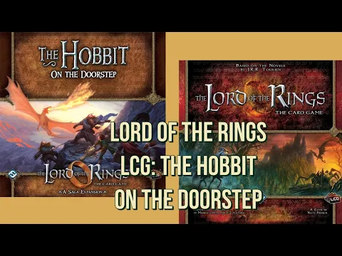 The lord of the rings: The Hobbit Saga, On the doorstep