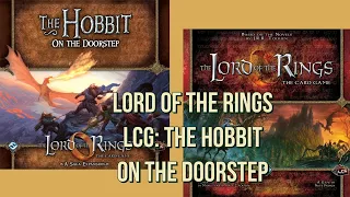 The lord of the rings: The Hobbit Saga, On the doorstep