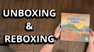 Savannah Park - Family Board Game Unboxing & Reboxing - What's in the Box?