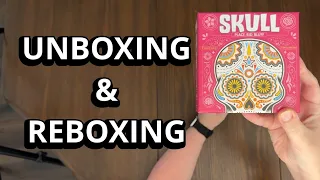 Skull - A Quick Look - Unboxing & Reboxing - What's in the Box?