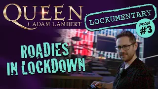 Queen + Adam Lambert - Roadies in Lockdown (Episode 3): “About Roger and that scuba mask&quot;