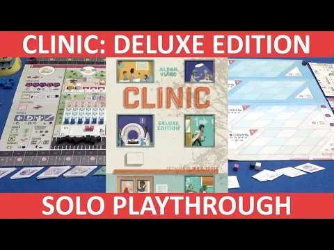Clinic (Deluxe Edition) | Solo Playthrough | slickerdrips