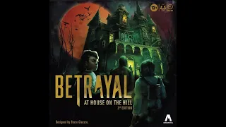 Dad vs Daughter - Betrayal at House on the Hill - 3rd Edition - Unboxing