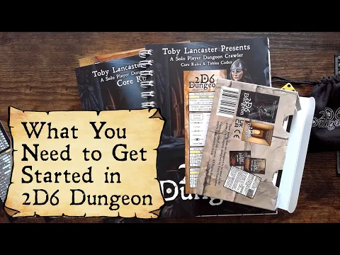 What you Need to Play 2D6 Dungeon | Getting Started in 2D6 Dungeon