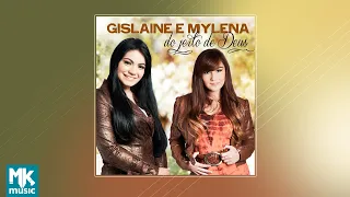 💿 Gislaine e Mylena - Do Jeito de Deus (CD COMPLETO)