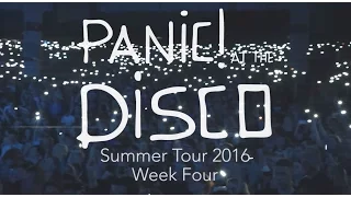 Panic! At The Disco - Summer Tour 2016 (Week 4 Recap)