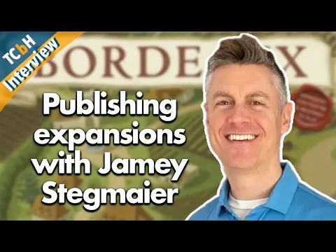 Talking about publishing expansions with Jamey Stegmaier of Stonemaier Games - TCbH Expansion Month