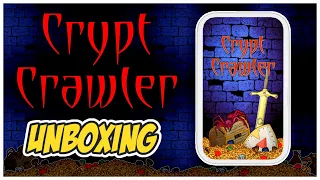 Crypt Crawler Unboxing