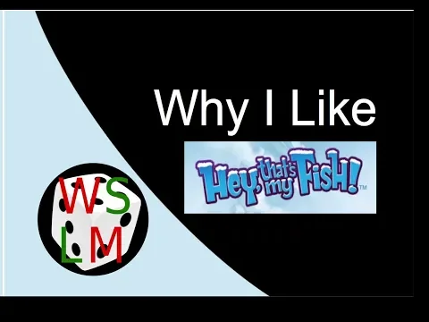 Why I Like Hey That's My Fish