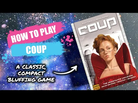 How to Play Coup | Concise Board Game Rules & Instructions