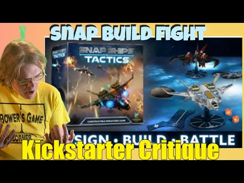 Snap Ships Tactics: Constructible Miniatures Game - Kickstarter Critique Review
