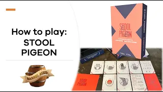 How to Play STOOL PIGEON by Barrel Aged Games