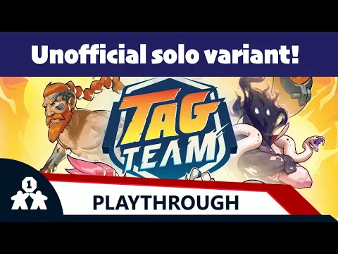 Tag Team unofficial solo variant (review copy provided)