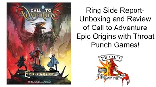 Ring Side Report-Board Game Review of Call To Adventure: Epic Origins