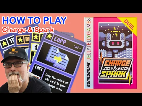 Charge & Spark | How to Play | Jelly Jelly Games | designed by Akiyama Koryo and Kozu Yusei