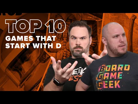 Top 10 Games that Start with D - BGG Top 10 w/ The Brothers Murph