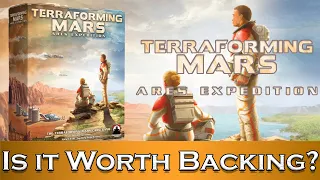 Terraforming Mars: Ares Expedition - Is It Worth Backing?