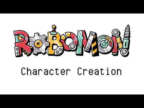 How to Create a Character for RoboMon