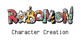 How to Create a Character for RoboMon