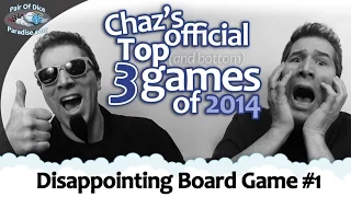 Top (And Bottom) Boardgames of 2014: #1 Disappointment