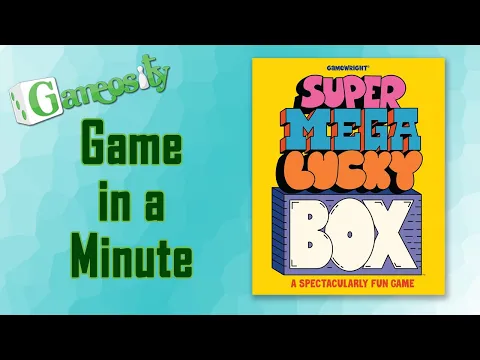 Game in a Minute: Super Mega Lucky Box