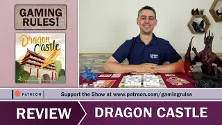 Dragon Castle - Gaming Rules! Review