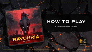 Ravohria: How to Play