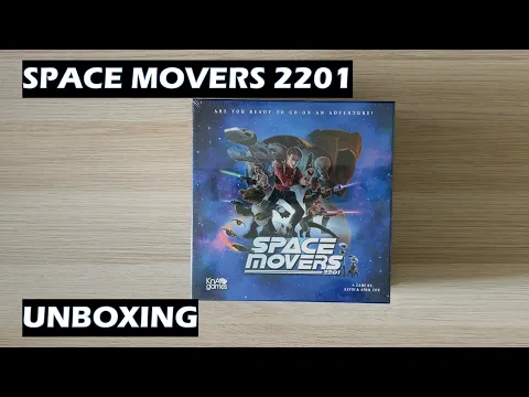 Unboxing Space Movers 2201 board game