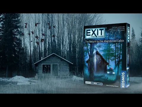 EXIT - The Return to the Abandoned Cabin