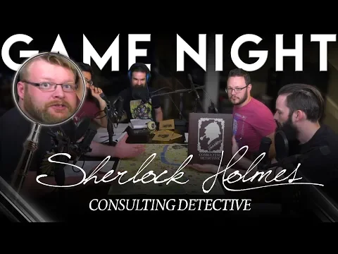 Sherlock Holmes: Consulting Detective GAME NIGHT!!