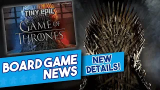 Tiny Epic Game of Thrones? - Board Game News!