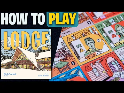 Lodge | How to Play | Learn to Play in 8 Minutes! | Tile Placement Board Game Tutorial