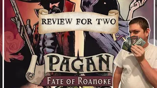 Pagan Fate of Roanoke: Review for Two