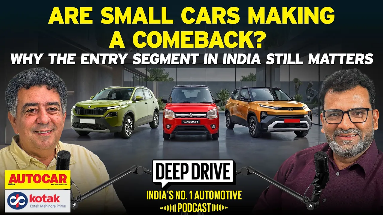 The big picture on small cars | Deep Drive Podcast Ep.128 | Autocar India​