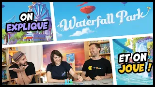 Waterfall park, on explique et on joue