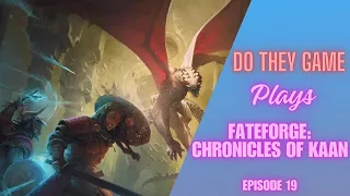 Fateforge: Chronicles of Kaan – Boardgame playthrough E.19