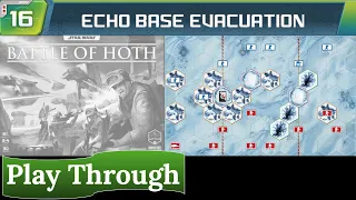 Star Wars: Battle of Hoth - Play Through (scenario 16)