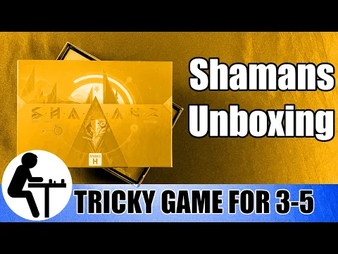 Shamans Unboxing: Tricky Game for 3-5