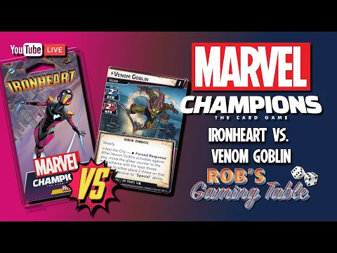 Marvel Champions Playthrough (Ironheart vs. Venom Goblin)