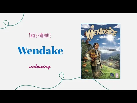 Wendake - 3-Minute Unboxing