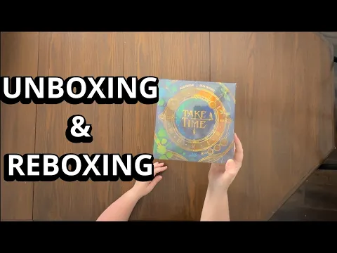 Take Time - Game Unboxing & Reboxing - What's in the Box?
