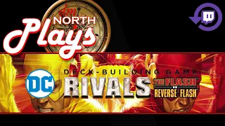 DC Deck Building Game Rivals: The Flash vs Reverse Flash - Twitch Live Stream Replay