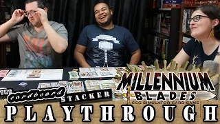 Millennium Blades PLAYTHROUGH - Presented by The Cardboard Stacker